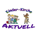 Kinderkirche AKTUELL