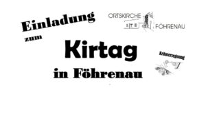 Kirtag in Föhrenau 15. August 2025