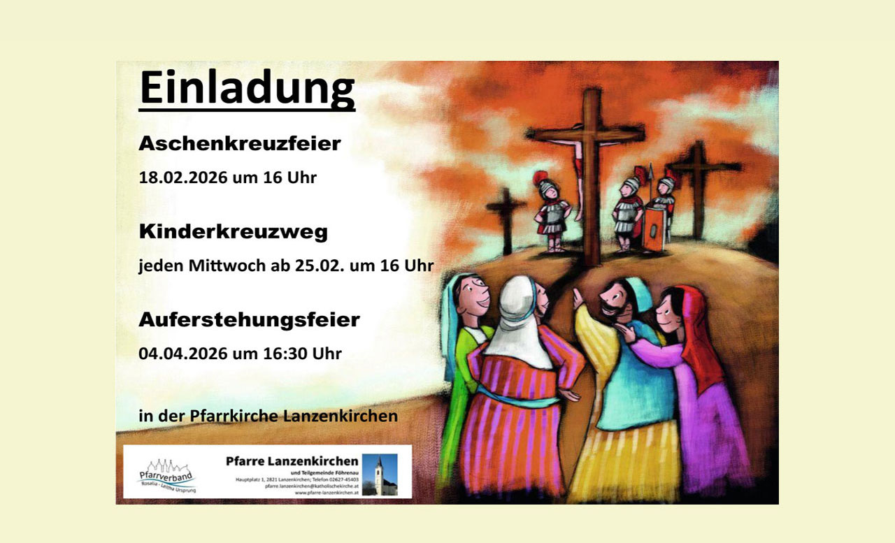 Aschenkreuzfeier – Kinderkreuzweg – Auferstehungsfeier