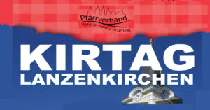 Kirtag Lanzenkirchen am 13. September 2026